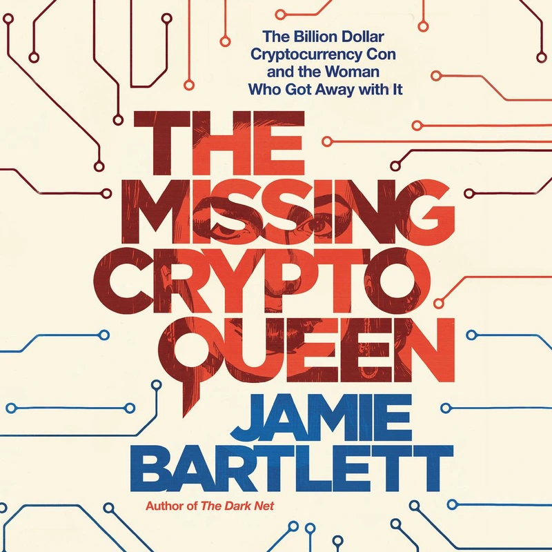 The Missing Cryptoqueen Audiobook Libro.fm